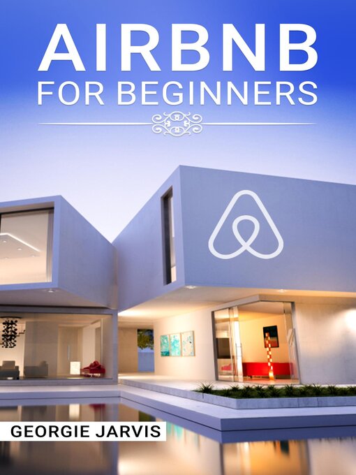 Title details for Airbnb for Beginners by Georgie Jarvis - Available
